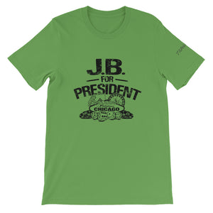 JB For President Unisex T-Shirt By ThePolishedLook