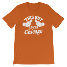 Load image into Gallery viewer, This Guy Loves Chicago Unisex T-Shirt by ThePolishedLook