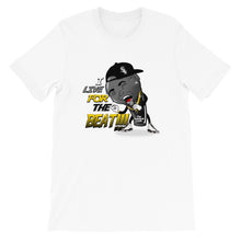 Load image into Gallery viewer, I Live for the Beat! Unisex T-Shirt by ThePolishedLook