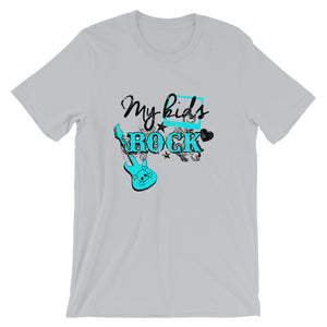 My Kids Rock Unisex T-Shirt