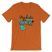 Load image into Gallery viewer, My Kids Rock Unisex T-Shirt