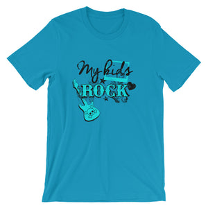 My Kids Rock Unisex T-Shirt