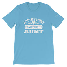 Load image into Gallery viewer, Most Awesome Aunt Unisex T-Shirt