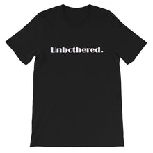 Load image into Gallery viewer, Unbothered Unisex T-Shirt by ThePolishedLook