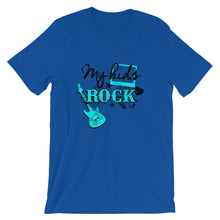 Load image into Gallery viewer, My Kids Rock Unisex T-Shirt