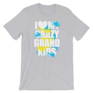 I Love My Crazy Grand Kids Unisex T-Shirt