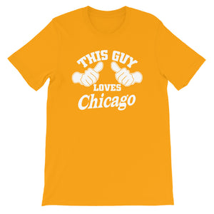 This Guy Loves Chicago Unisex T-Shirt by ThePolishedLook