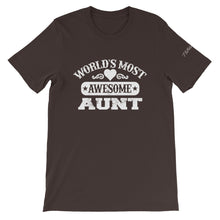 Load image into Gallery viewer, Most Awesome Aunt Unisex T-Shirt