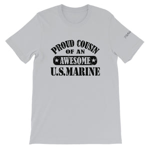 Proud Cousin of a Marine Unisex T-Shirt