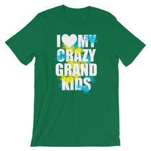 Load image into Gallery viewer, I Love My Crazy Grand Kids Unisex T-Shirt