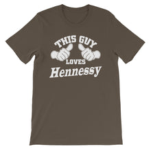 Load image into Gallery viewer, This Guy Loves Hennessy Unisex T-Shirt by ThePolishedLook