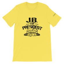 Load image into Gallery viewer, JB For President Unisex T-Shirt By ThePolishedLook