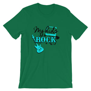 My Kids Rock Unisex T-Shirt