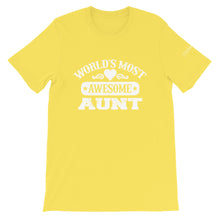 Load image into Gallery viewer, Most Awesome Aunt Unisex T-Shirt