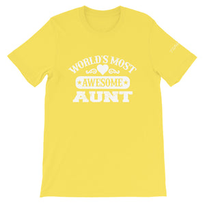 Most Awesome Aunt Unisex T-Shirt