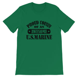 Proud Cousin of a Marine Unisex T-Shirt